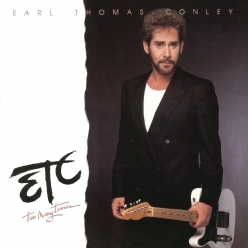 Earl Thomas Conley - Too Many Times